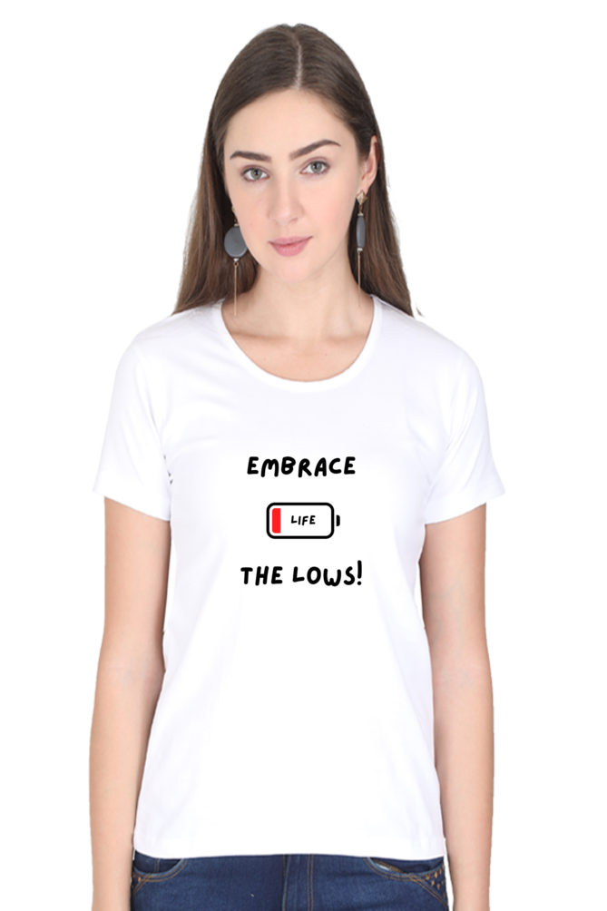 Embrace the lows - women's t-shirt (light shades)