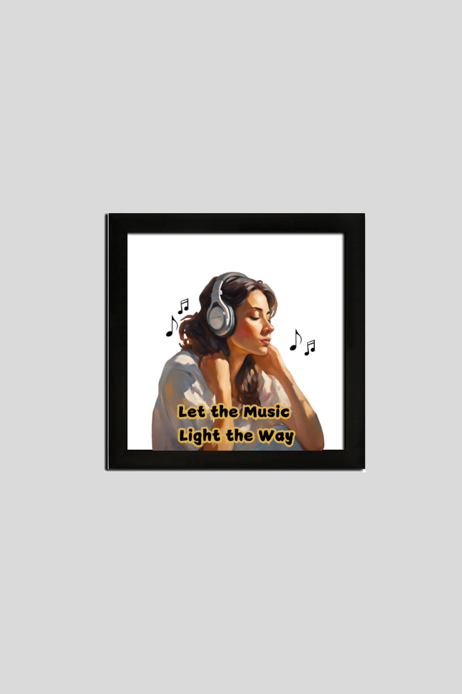 Let the Music Light the Way - framed poster (black)