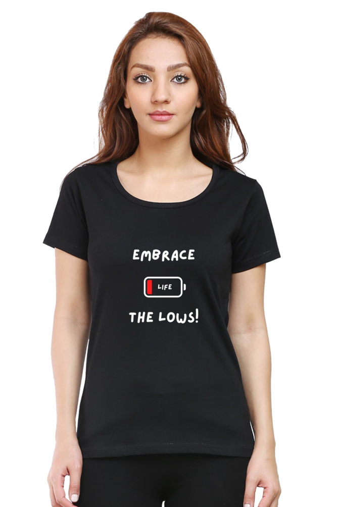 Embrace the lows - women's t-shirt (dark shades)