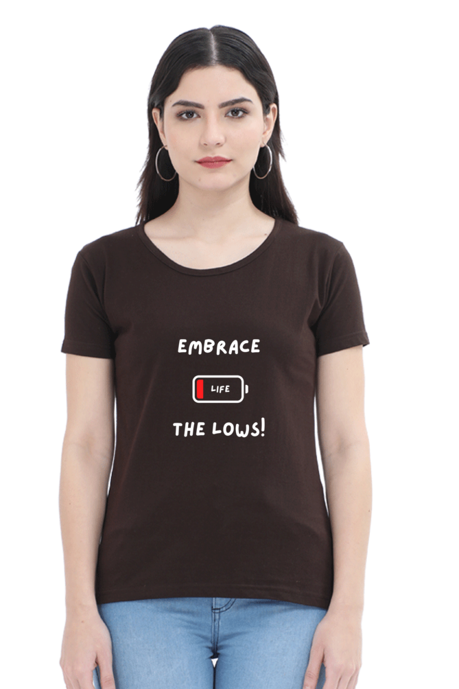 Embrace the lows - women's t-shirt (dark shades)