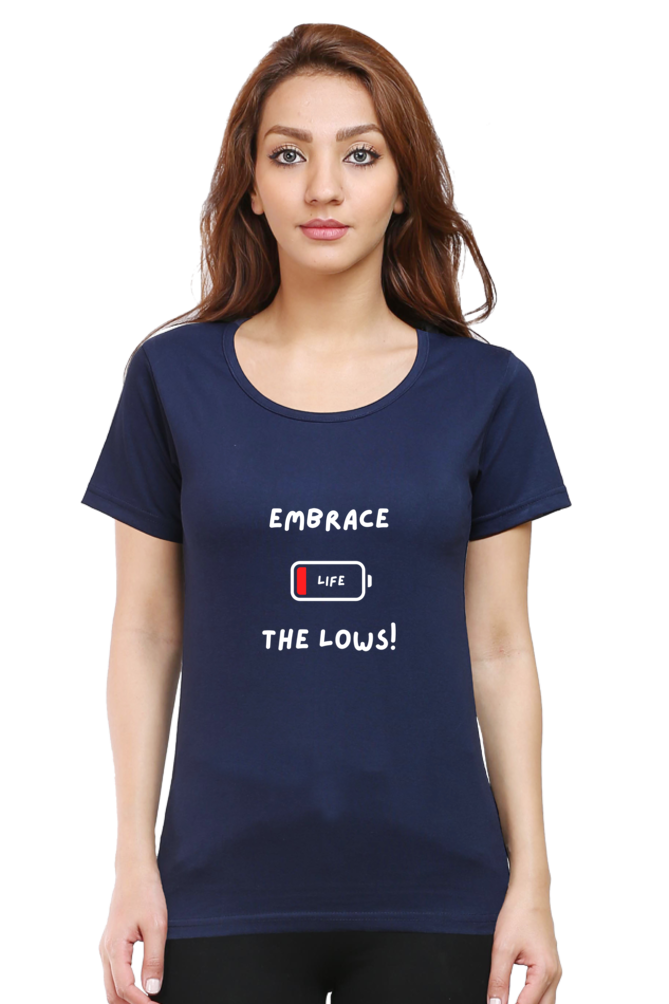 Embrace the lows - women's t-shirt (dark shades)