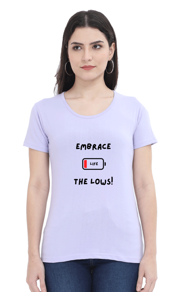 Embrace the lows - women's t-shirt (light shades)