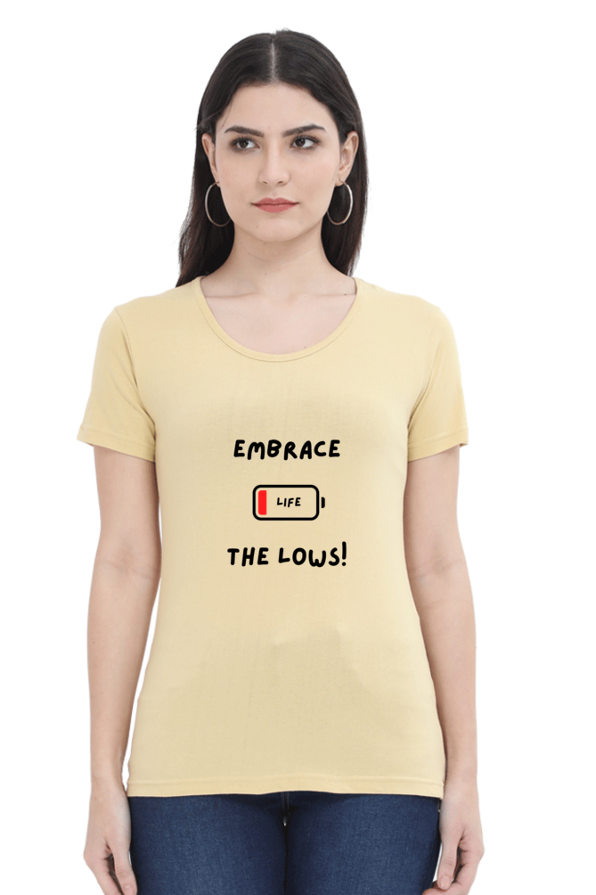 Embrace the lows - women's t-shirt (light shades)